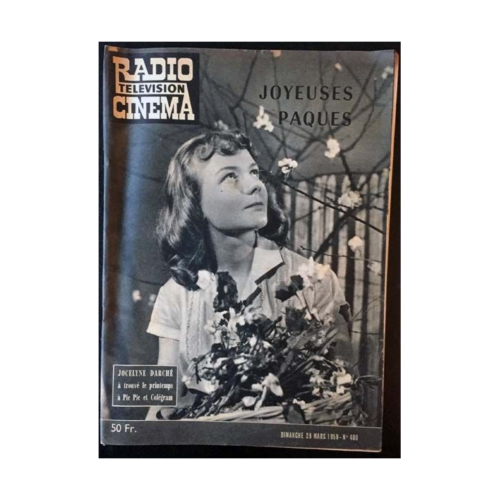 1. Radio télévision cinéma n°480 - Dimanche 29 Mars 1959 Jocelyne Darché à trouvé le printemps à Pic Pic et Colégram