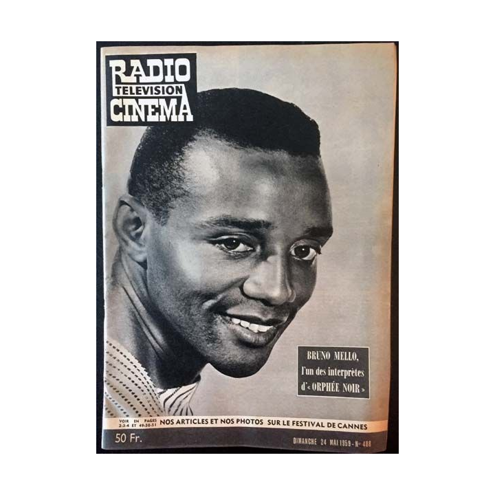 1. Radio télévision cinéma n°488 - Dimanche 24 Mai 1959 Bruno Mello, l'un des interprètes d'"Orphée noir"