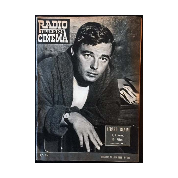 1. Radio télévision cinéma n°493 - Dimanche 28 Juin 1959 Gérard Blain 3 Pièces, 10 Films