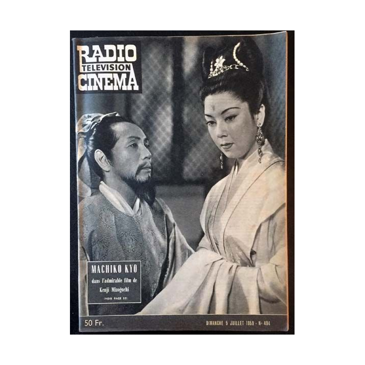 1. Radio télévision cinéma n°494 - Dimanche 5 juillet 1959 Machiko Kyo dans l'admirable film de Kenji Mizoguchi