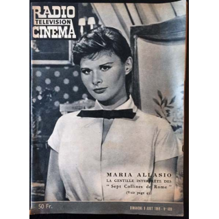 1. Radio télévision cinéma n°499 - Dimanche 9 Août 1959 Maria Allasio la gentille interprète des "Sept Collines de Rome"