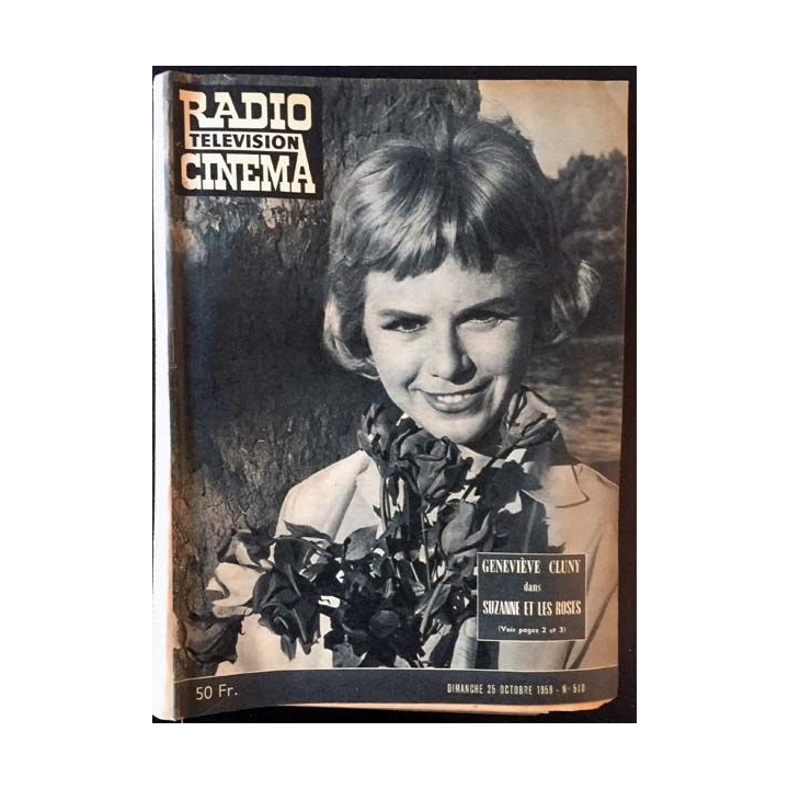 1. Radio télévision cinéma n°510 - Dimanche 25 Octobre 1959 Geneviève Cluny dans Suzanne et les Roses