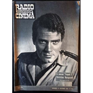 1. Radio télévision cinéma n°513 - Dimanche 15 Novembre 1959 Le nouveau "Sergent X" Christian Marquand