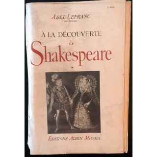 1. À la découverte de Shakespeare Tome 1 de Abel Lefranc aux éditions Albin Michel