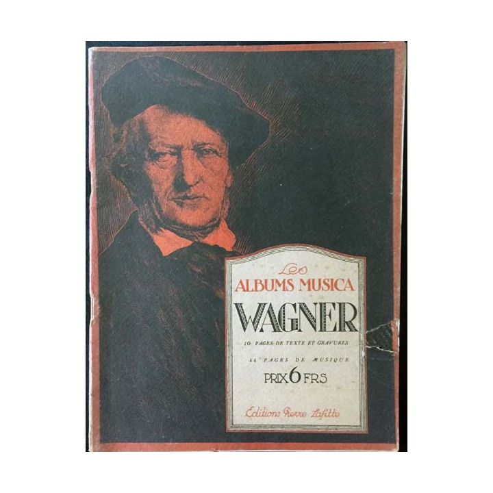 1. Les albums musica Wagner aux Éditions Pierre Lafitte