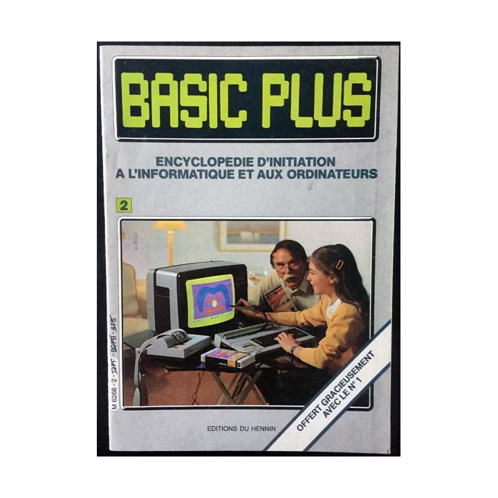 Basic plus Tome 2 Encyclopédie d'initiation à l'informatique et aux ordinateurs aux éditions du Hennin