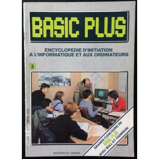1. Basic plus Tome 3 Encyclopédie d'initiation à l'informatique et aux ordinateurs aux éditions du Hennin
