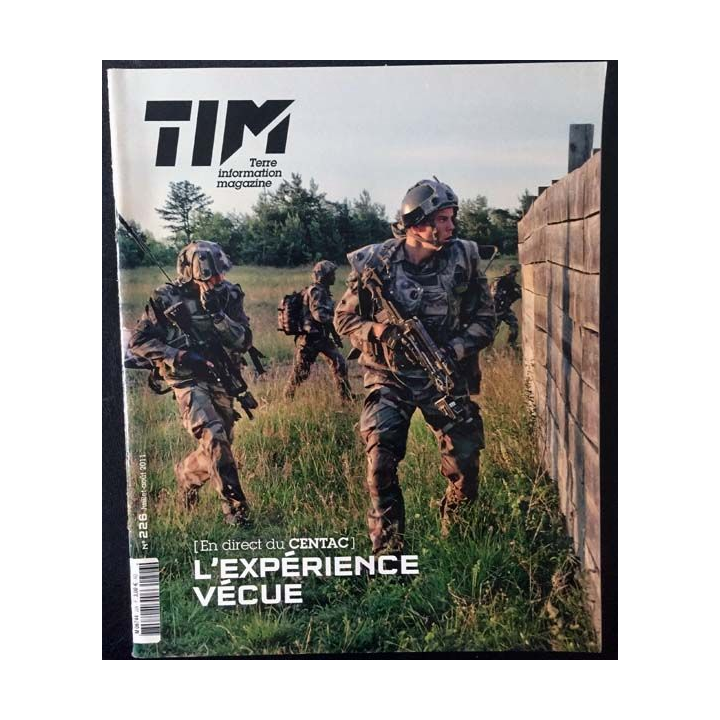 1. TIM - Terre information magazine n°226 Juillet - Août 2011 L'expérience vécue