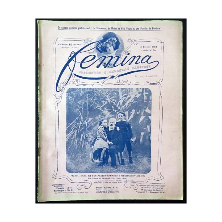 1. Femina n°26 - 15 Février 1902 aux éditions Pierre Lafitte & Cie