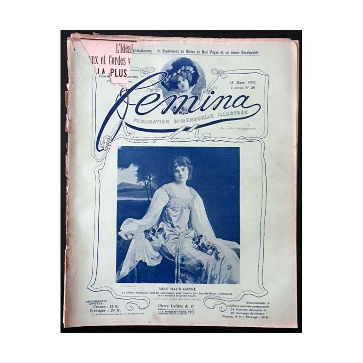 1. Femina n°28 - 15 Mars 1902 aux éditions Pierre Lafitte & Cie