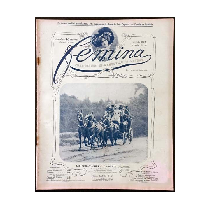 1. Femina n°34 - 15 Juin 1902 aux éditions Pierre Lafitte & Cie