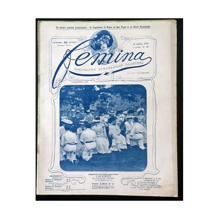 1. Femina n°36 - 15 Juillet 1902 aux éditions Pierre Lafitte & Cie