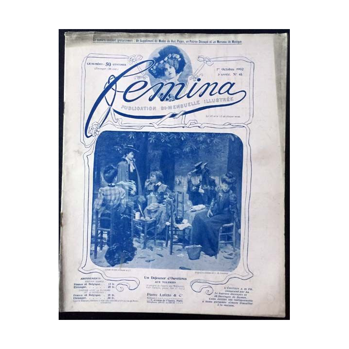 1. Femina n°41 - 1er Octobre 1902 aux éditions Pierre Lafitte & Cie