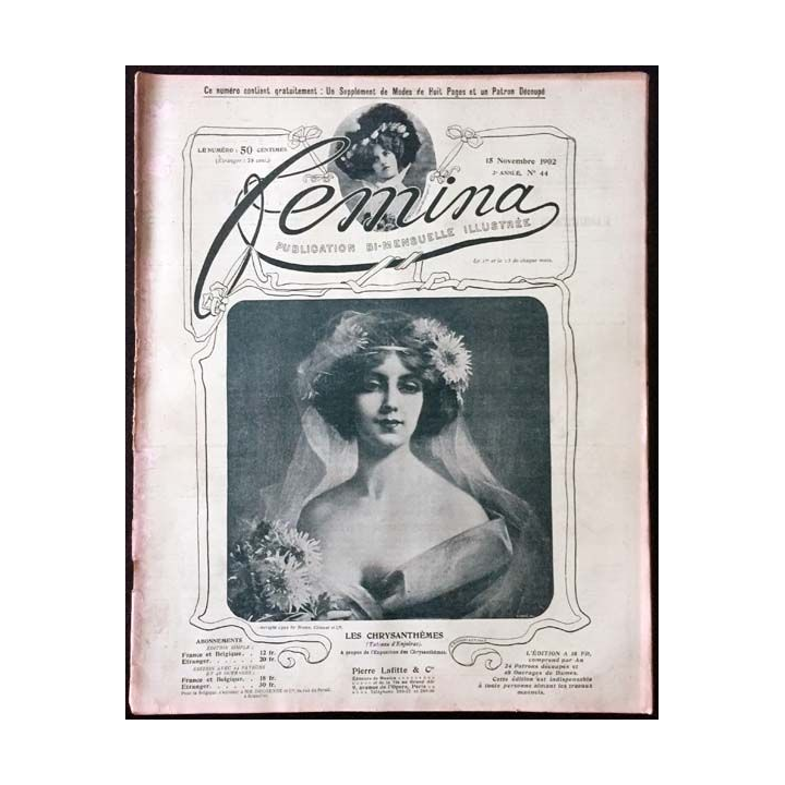 1. Femina n°44 - 15 Novembre 1902 aux éditions Pierre Lafitte & Cie