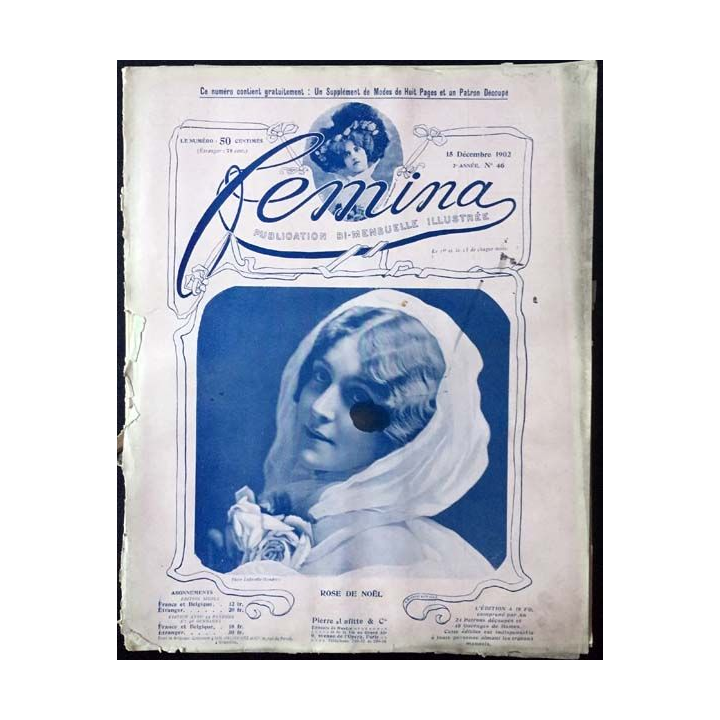 1. Femina n°46 - 15 Décembre 1902 aux éditions Pierre Lafitte & Cie