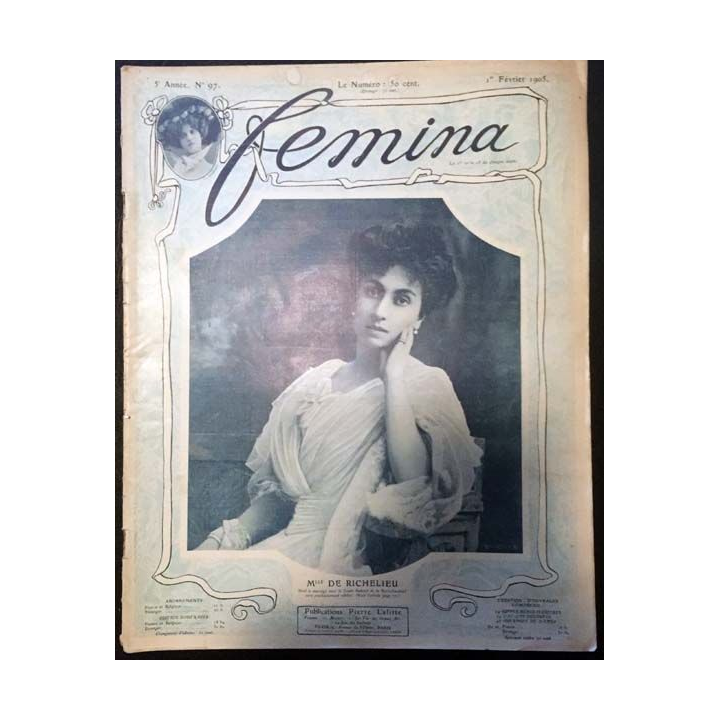 1. Femina n°97 - 1er Février 1905 aux éditions Pierre Lafitte & Cie