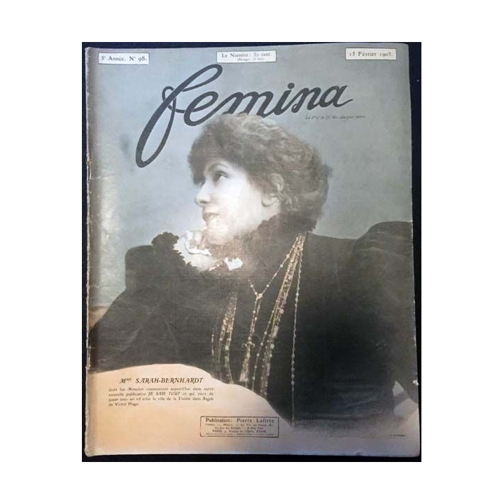 1. Femina n°98 - 15 Février 1905 aux éditions Pierre Lafitte & Cie