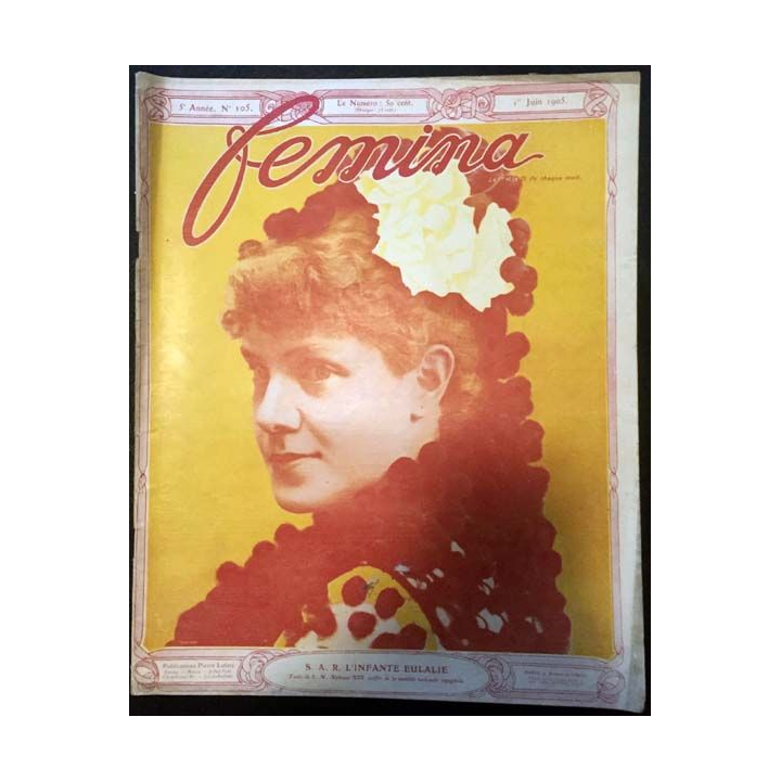 1. Femina n°105 - 1er Juin 1905 aux éditions Pierre Lafitte & Cie