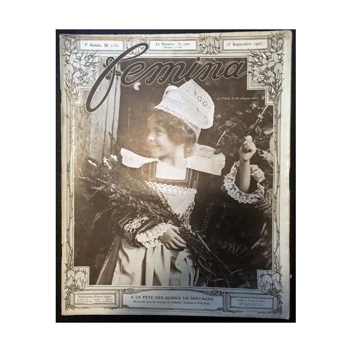 1. Femina n°112 - 15 Septembre 1905 aux éditions Pierre Lafitte & Cie