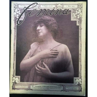 1. Femina n°147 - 1er Mars 1907 aux éditions Pierre Lafitte & Cie