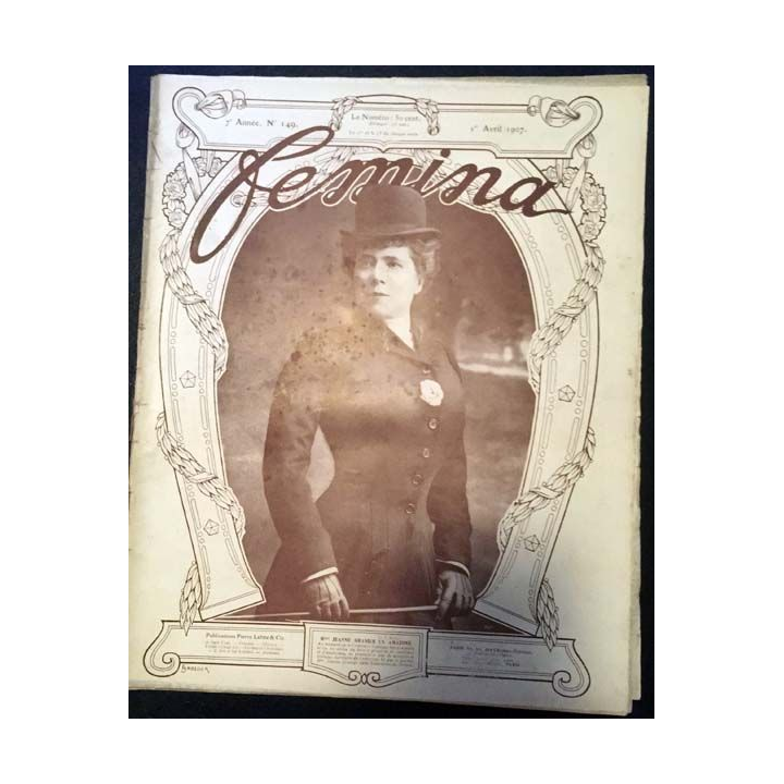 1. Femina n°149 - 1er Avril 1907 aux éditions Pierre Lafitte & Cie