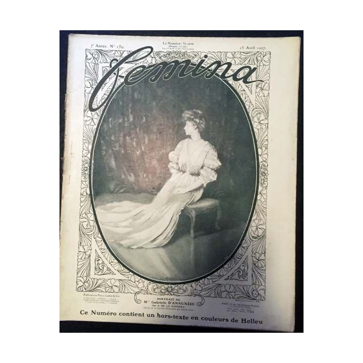1. Femina n°150 - 15 Avril 1907 aux éditions Pierre Lafitte & Cie