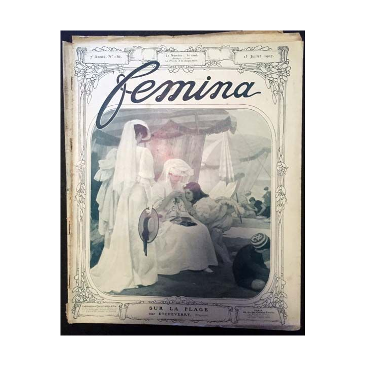 1. Femina n°156 - 15 Juillet 1907 aux éditions Pierre Lafitte & Cie