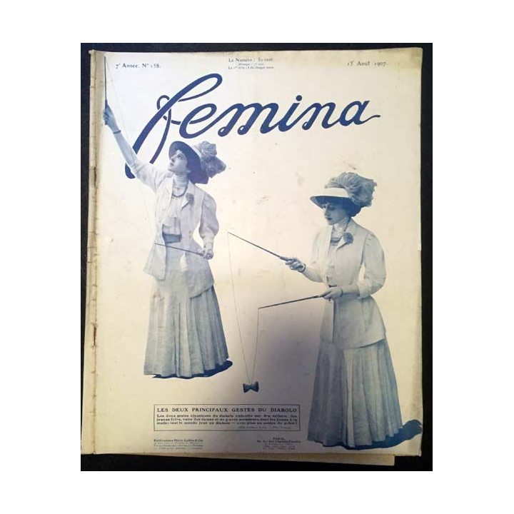 1. Femina n°158 - 15 Août 1907 aux éditions Pierre Lafitte & Cie