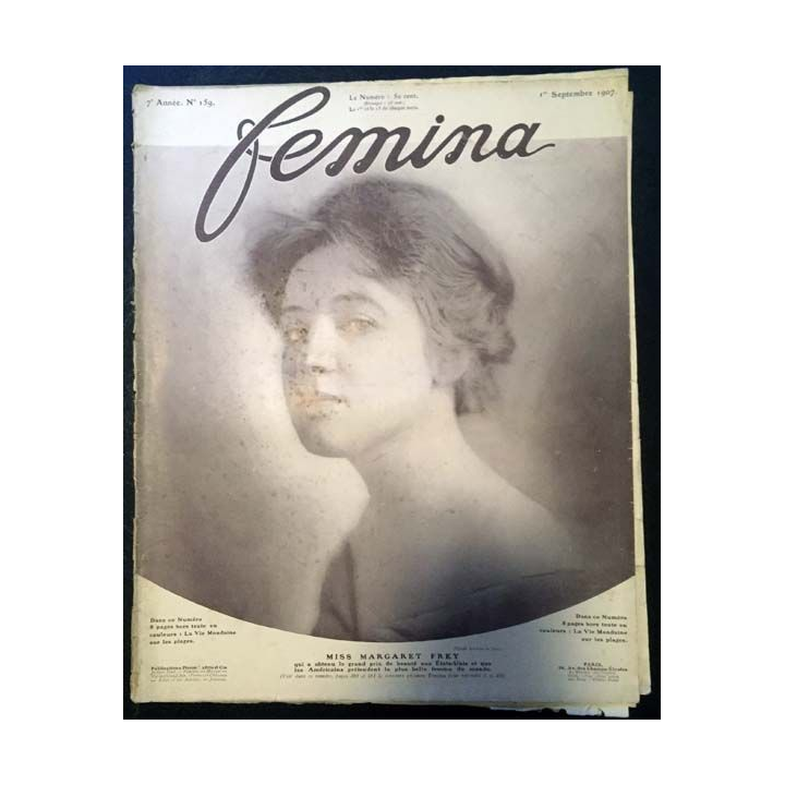 1. Femina n°159 - 1er Septembre 1907 aux éditions Pierre Lafitte & Cie