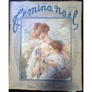 1. Femina n°165 - 1er Décembre 1907 aux éditions Pierre Lafitte & Cie