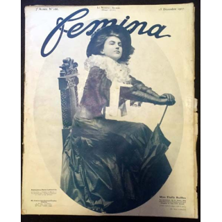 1. Femina n°166 - 15 Décembre 1907 aux éditions Pierre Lafitte & Cie