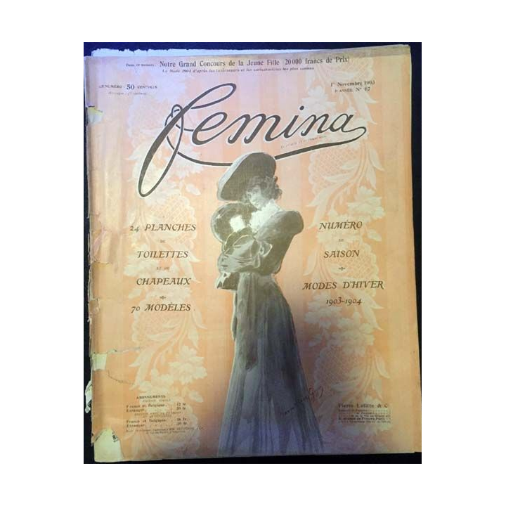 1. Femina n°67 - 1er Novembre 1903 aux éditions Pierre Lafitte & Cie