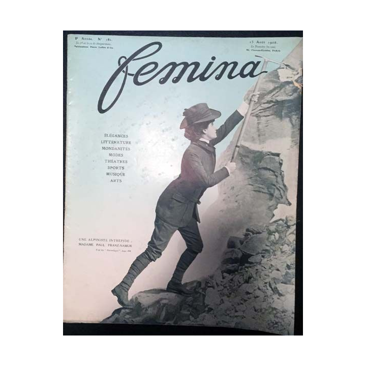 1. Femina n°182 - 15 Août 1908 aux éditions Pierre Lafitte & Cie