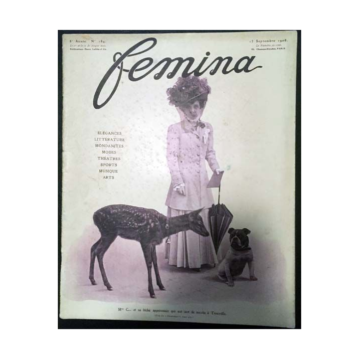 1. Femina n°184 - 15 Septembre 1908 aux éditions Pierre Lafitte & Cie