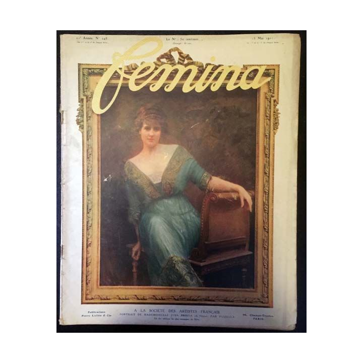 1. Femina n°248 - 15 Mai 1911 aux éditions Pierre Lafitte & Cie