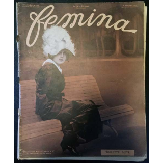 1. Femina n°252 - 15 Juillet 1911 aux éditions Pierre Lafitte & Cie