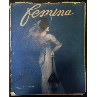 1. Femina n°254 - 15 Août 1911 aux éditions Pierre Lafitte & Cie