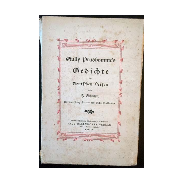 1. Sully prudhomme's Gedichte in Deutschen Dersen de J. Schnitzler aux éditions Paul Ollendorff Verlag