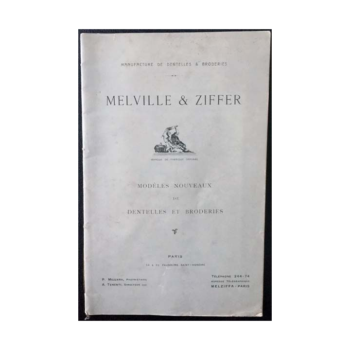 1. Melville & Ziffer manufacture de dentelles & broderies
