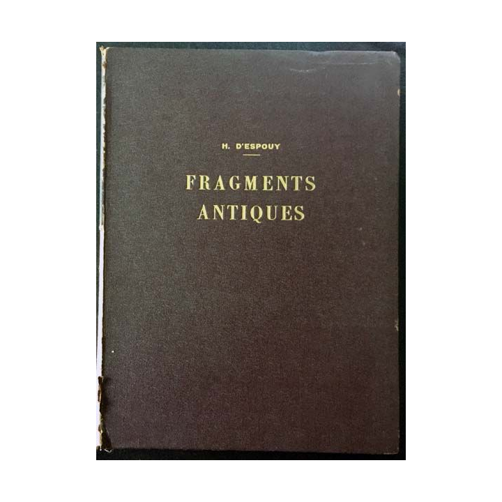 1. Fragments antiques de H. D'Espouy aux éditions Ch. Massin et Cie