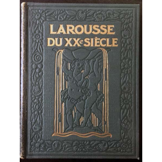 1. Larousse du XXe siècle sous la direction de Paul Augé aux éditions Larousse