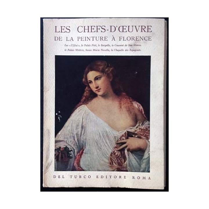 1. Les chefs-d'oeuvre de la peinture à Florence aux éditions Del Turco