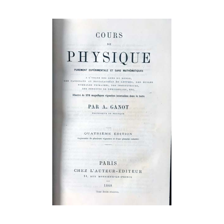 1. Cours de physique par A. Ganot aux éditions Chez l'auteur