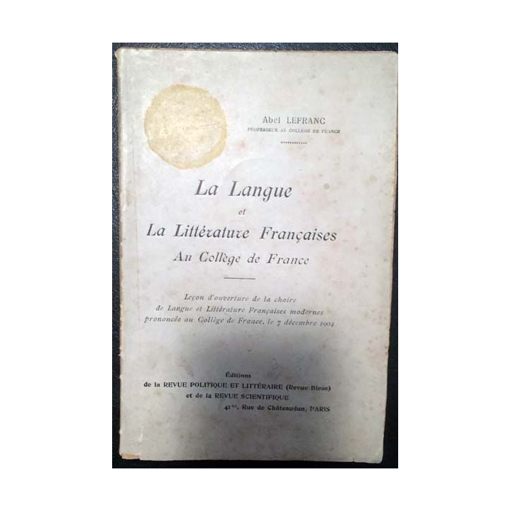1. La langue et la littérature française au collège de France de Abel Lefranc