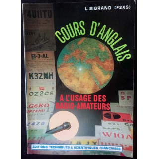 1. Cours d'anglais à l'usage des radio-amateur de L. Sigrand aux éditions Techniques & scientifiques française