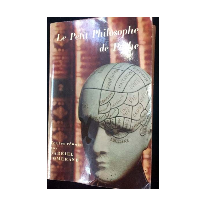 1. Le petit philosophe de poche textes réunis par Gabriel Pomerand aux éditions Le livre de poche