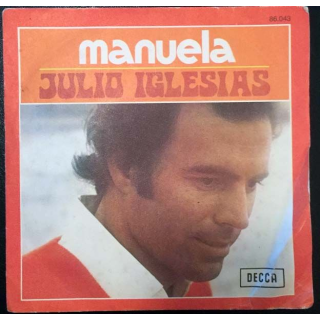 Disque 45 tours : Julio Iglesias - Manuela