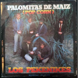 Disque 45 tours : Los Pekenikes - Palomitas de Maiz (Pop corn)