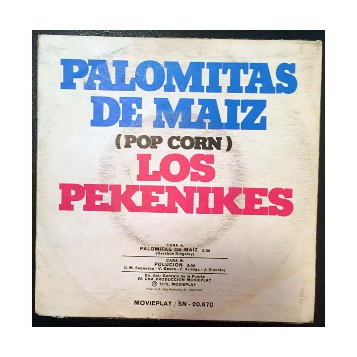 Disque 45 tours : Los Pekenikes - Palomitas de Maiz (Pop corn)