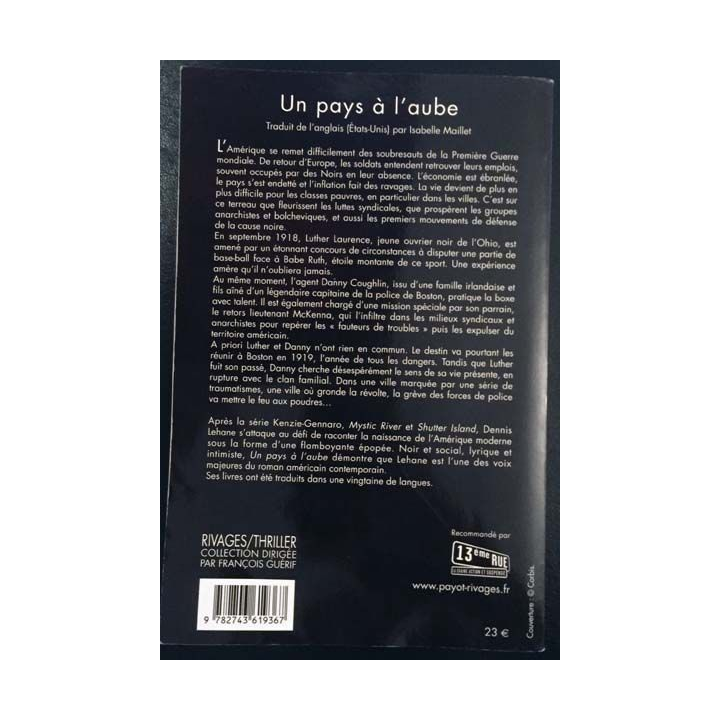 1. Un pays à l'aube de Denis Lehane aux éditions Rivages/Thriller